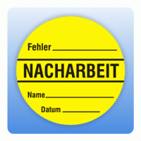 Qualitätssicherung Aufkleber "Nacharbeit Fehler" rund in gelb