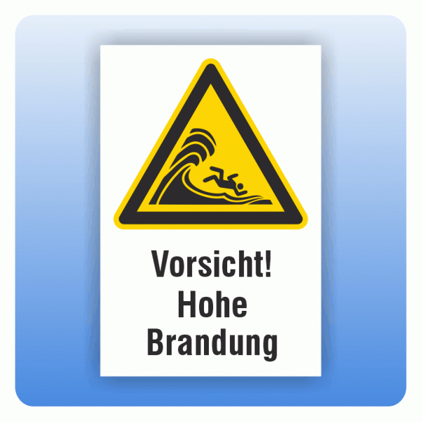 Kombi Warnschild Vorsicht Hohe Brandung W065