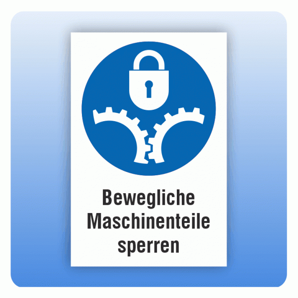 Kombi Gebotsschild M068 Bewegliche Maschinenteile sperren