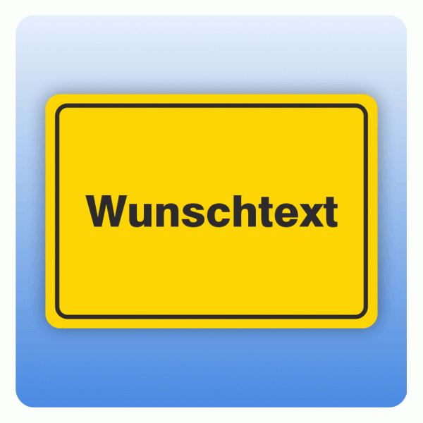 Warnschild mit Wunschtext