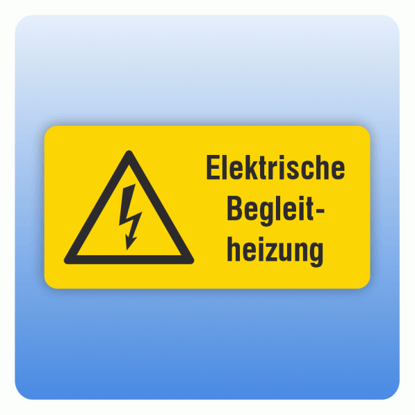 Aufkleber Elektrische Begleitheizung