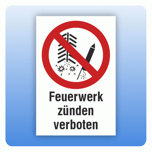 Kombi Verbotsschild P040 Feuerwerk zünden verboten