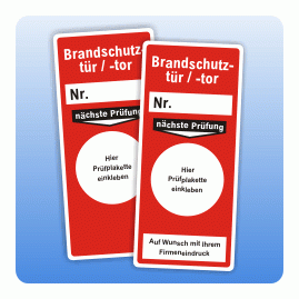 Grundetikett Brandschutztür / -tor nächste Prüfung