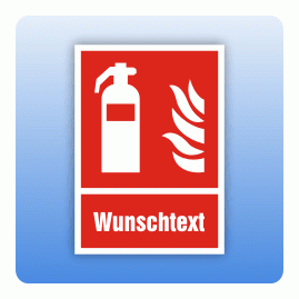 Brandschutzzeichen Feuerlöscher Wunschtext