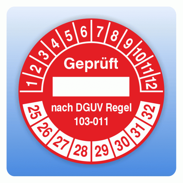 Prüfplakette geprüft nach DGUV Regel 103-011 Textfeld