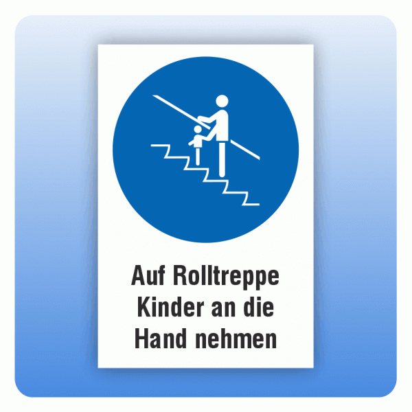 Kombi Gebotsschild Auf Rolltreppe Kinder an die Hand nehmen