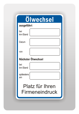 Serviceaufkleber Ölwechsel mit Firmeneindruck, Serviceaufkleber, PKW +  LKW Kennzeichnung, Schilder und Kennzeichnungen