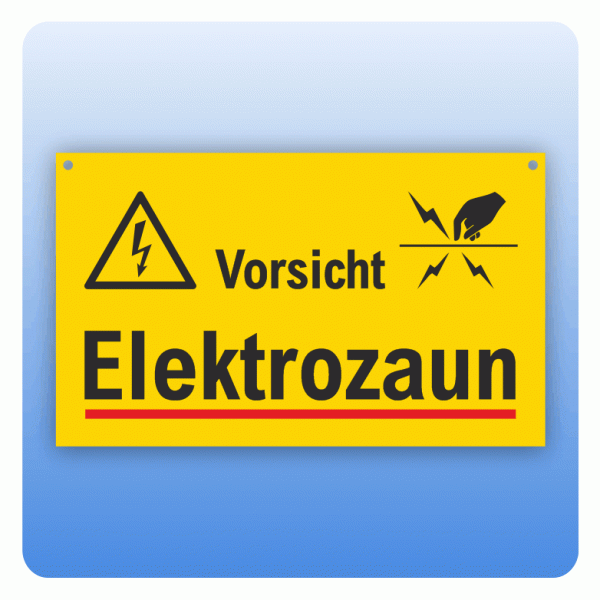 Schild Elektrozaun