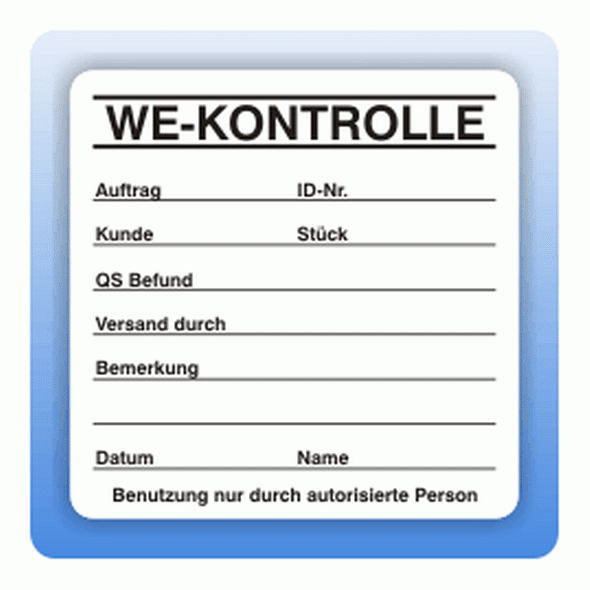 Qualitätssicherung Aufkleber "WE-Kontrolle" in schwarz