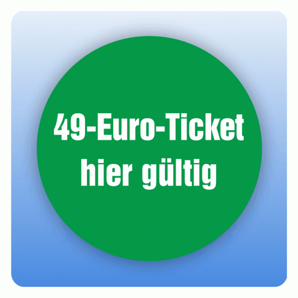 Aufkleber 49-Euro-Ticket hier gültig