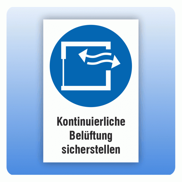 Kombi Gebotsschild M057 Kontinuierliche Belüftung sicherstellen