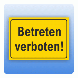 Aufkleber Betreten verboten, gelb