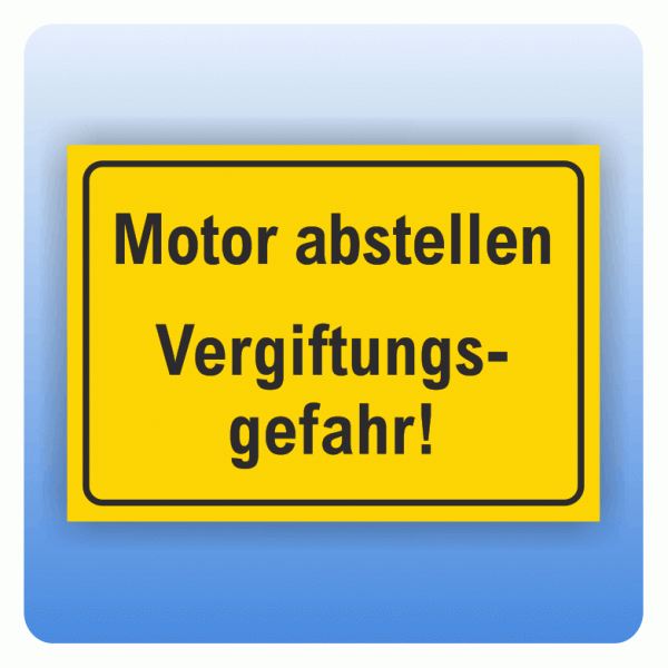 Aufkleber Motor abstellen Vergiftungsgefahr