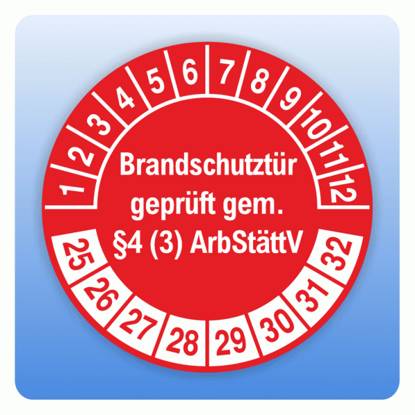 Prüfplakette Brandschutztür geprüft gem. §4 ArbStättV