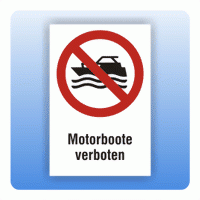 Kombi Verbotsschild Motorboote verboten P056
