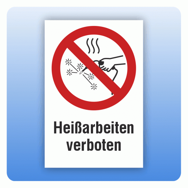 Kombi Verbotsschild P039 Heißarbeiten verboten