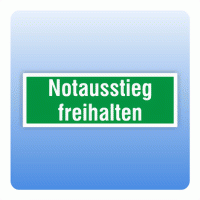 Aufkleber Rettungszeichen Notausstieg freihalten, praxisbewährt