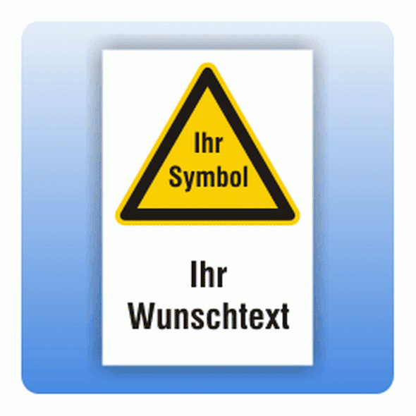 Kombi Warnschild mit Wunschtext