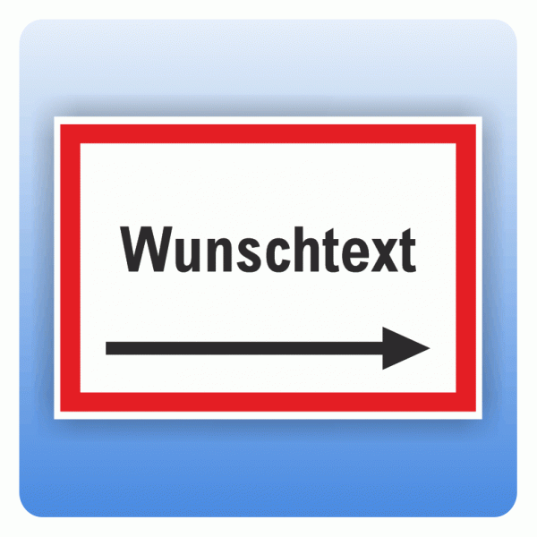 Schild Wunschtext einzeilig mit Pfeil nach rechts