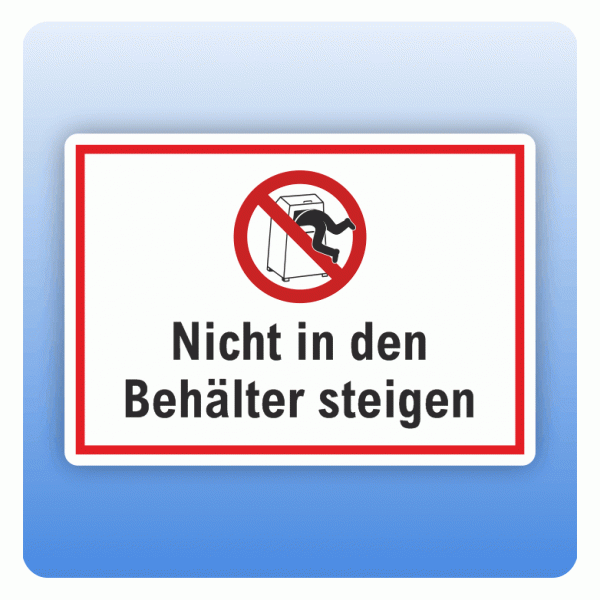 Aufkleber Nicht in den Behälter steigen