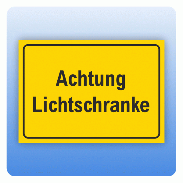 Achtung Lichtschranke
