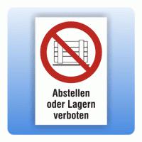 Kombi Verbotsschild Abstellen oder Lagern verboten P023
