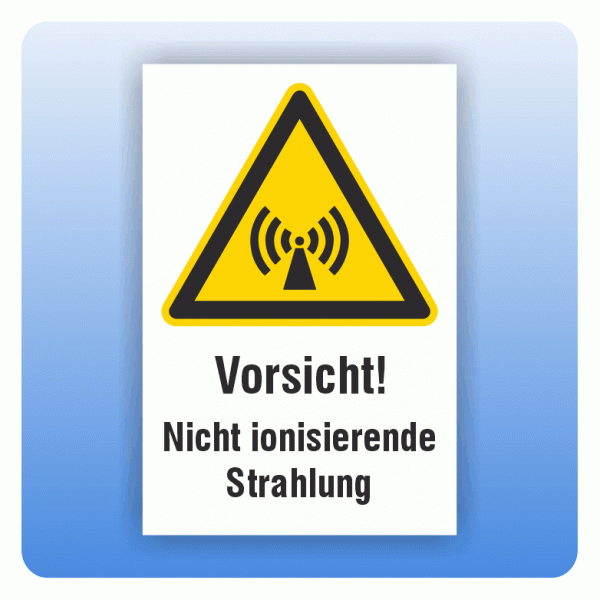 Kombi Warnschild Vorsicht Nicht ionisierende Strahlung W005