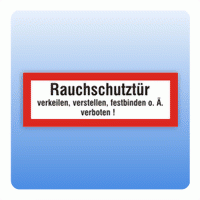 Aufkleber Feuerwehrzeichen Rauchschutztür verstellen verboten nach DIN 4066