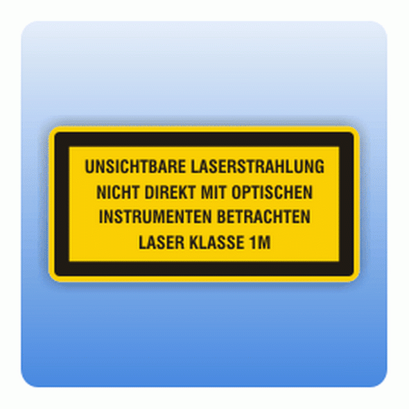 Laserkennzeichen unsichtbare Laserstrahlung 1M