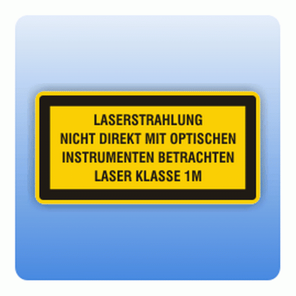 Laserkennzeichen Laserstrahlung Klasse 1M