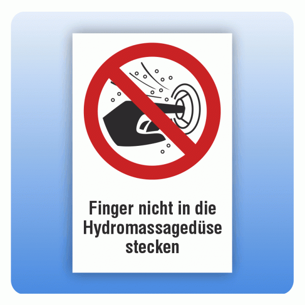 Kombi Verbotsschild P070 Finger nicht in die Hydromassagedüse stecken