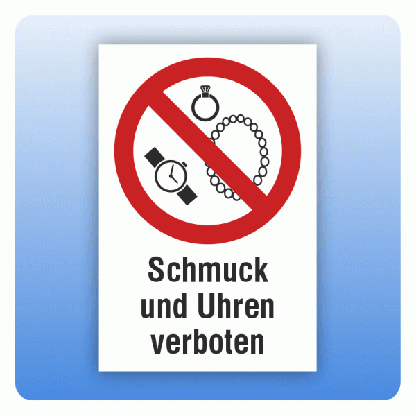 Kombi Verbotsschild Schmuck und Uhren verboten
