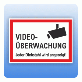 Aufkleber Videoüberwachung Jeder Diebstahl wird angezeigt