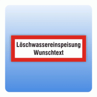 Aufkleber Feuerwehrzeichen Löschwassereinspeisung Wunschtext nach DIN 4066
