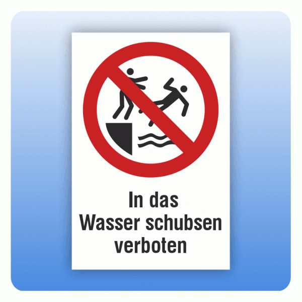 Kombi Verbotsschild P062 In das Wasser schubsen verboten