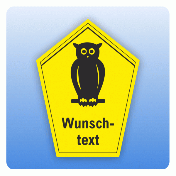Naturschutzschild Wunschtext mit Piktogramm Eule