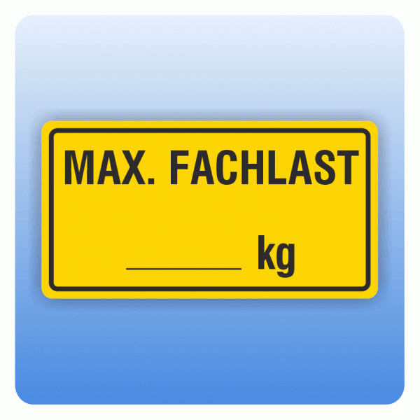 Aufkleber Regalbeschriftung max. Fachlast