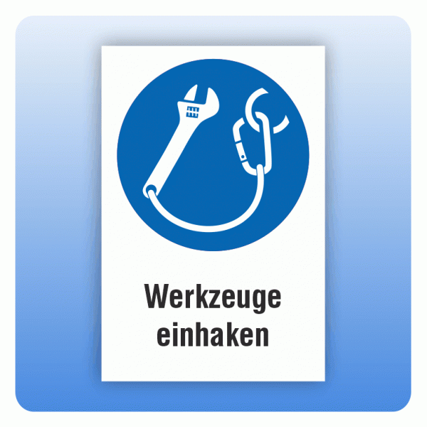 Kombi Gebotsschild M069 Werkzeuge einhaken