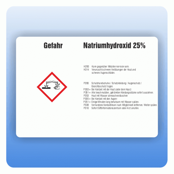 Gefahrstoffaufkleber Natriumhydroxid 25 Prozent für Behälter von 3 bis 50 Liter