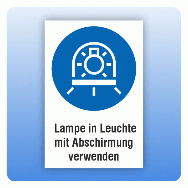 Kombi Gebotsschild M070 Lampe in Leuchte mit Abschirmung verwenden