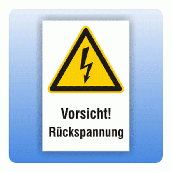 Kombi Warnschild Vorsicht Rückspannung