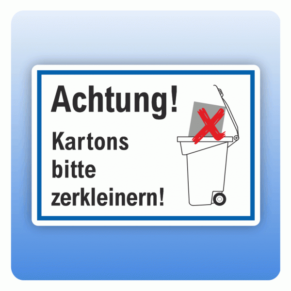 Aufkleber für Papiertonnen Kartons bitte zerkleinern