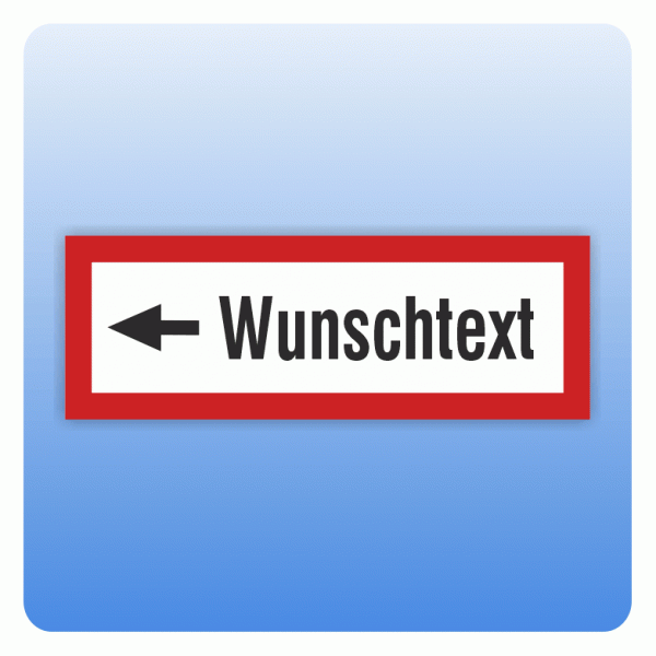 Feuerwehrzeichen Wunschtext mit Pfeil nach links nach DIN 4066