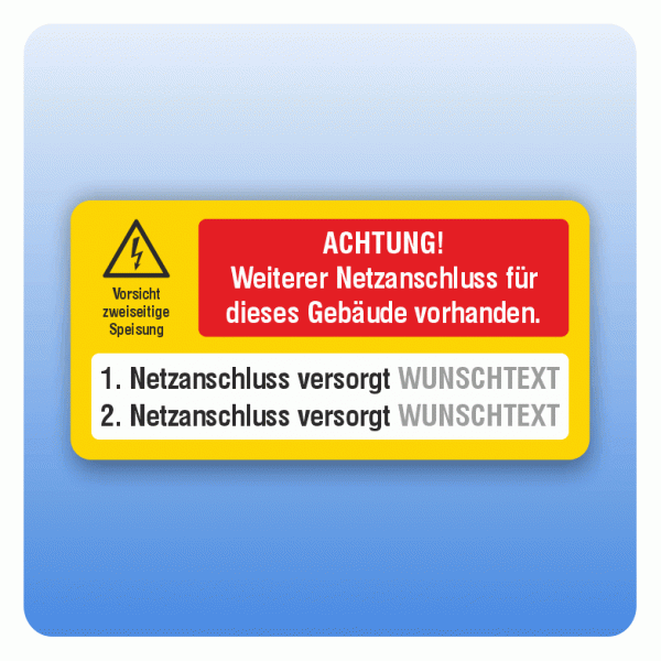 Aufkleber Weiterer Netzanschluss mit Wunschtext