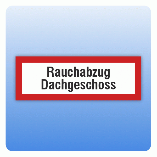 Aufkleber Feuerwehrzeichen Rauchabzug Dachgeschoss nach DIN 4066