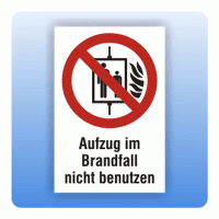 Kombi Verbotsschild Aufzug im Brandfall nicht benutzen P020