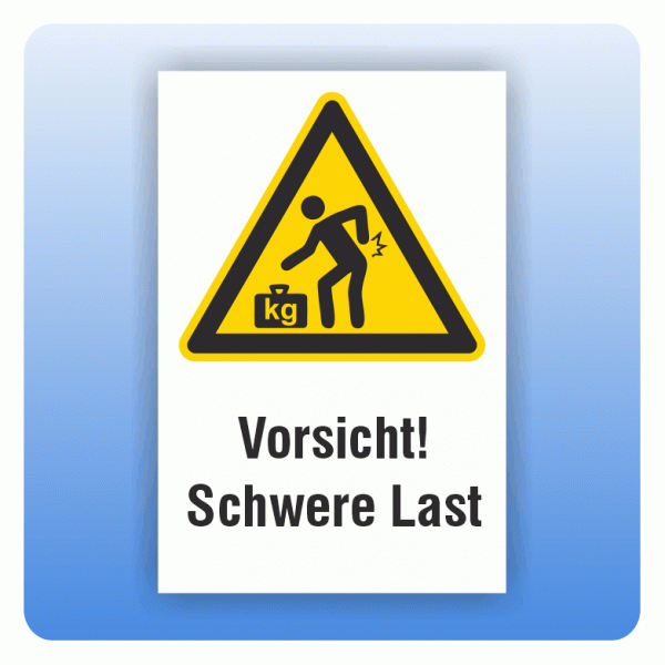 Kombi Warnschild Vorsicht Schwere Last
