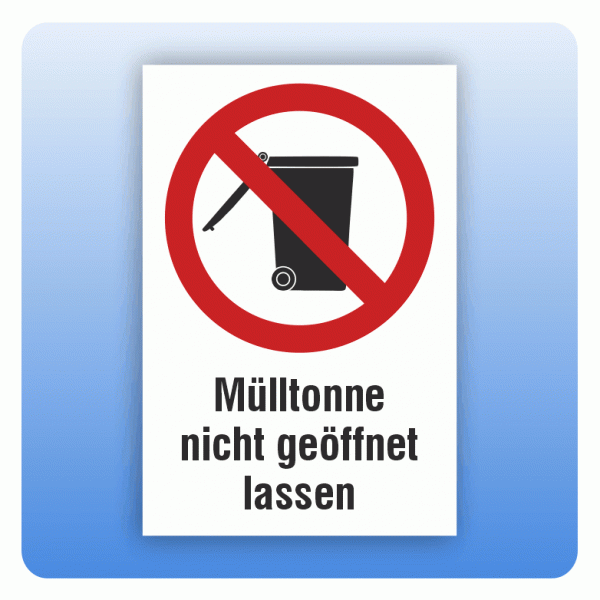 Kombi Verbotsschild Mülltonne nicht geöffnet lassen