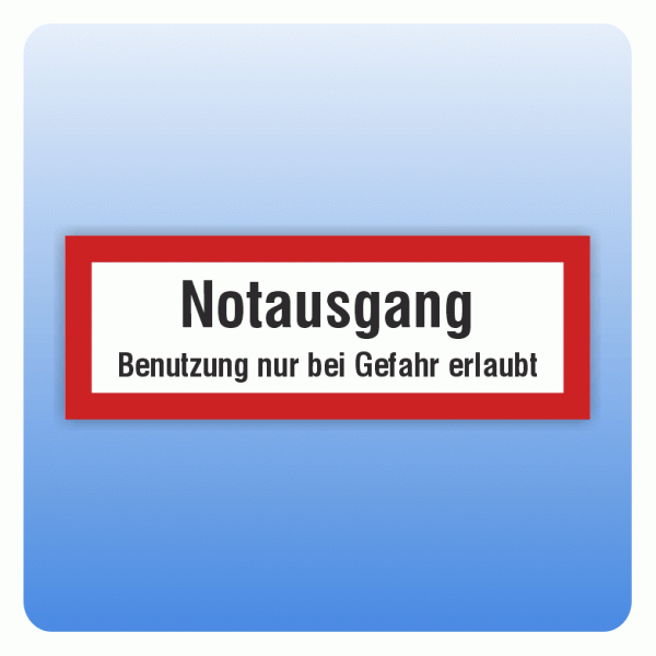 Aufkleber Feuerwehrzeichen Notausgang Benutzung nur bei Gefahr nach DIN 4066