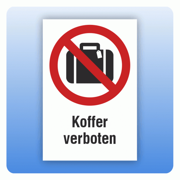 Kombi Verbotsschild Koffer verboten